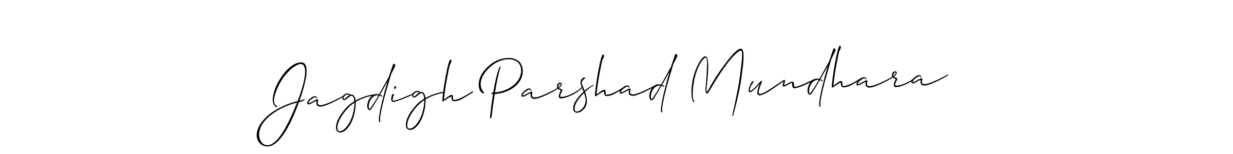 Also we have Jagdigh Parshad Mundhara name is the best signature style. Create professional handwritten signature collection using Allison_Script autograph style. Jagdigh Parshad Mundhara signature style 2 images and pictures png