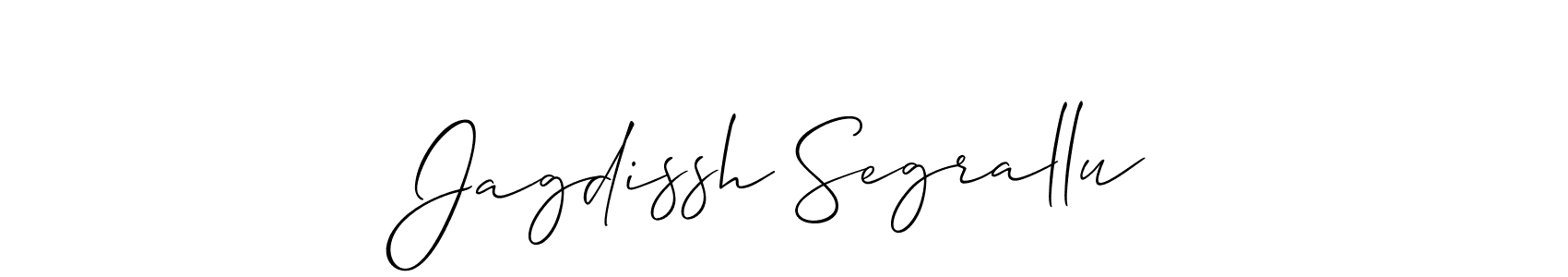 Here are the top 10 professional signature styles for the name Jagdissh Segrallu. These are the best autograph styles you can use for your name. Jagdissh Segrallu signature style 2 images and pictures png