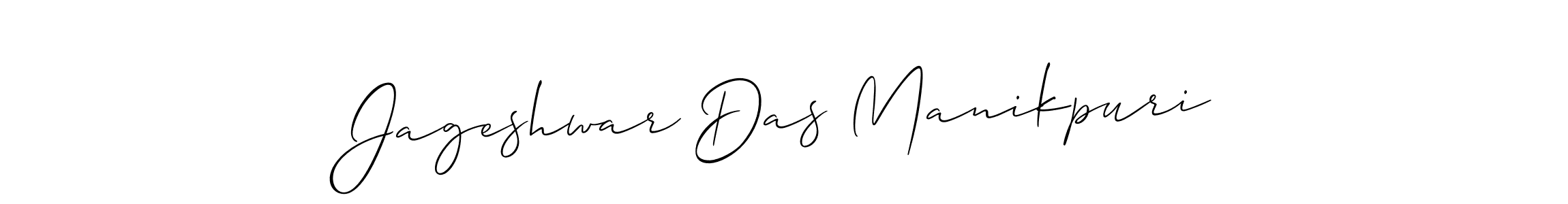 How to make Jageshwar Das Manikpuri signature? Allison_Script is a professional autograph style. Create handwritten signature for Jageshwar Das Manikpuri name. Jageshwar Das Manikpuri signature style 2 images and pictures png