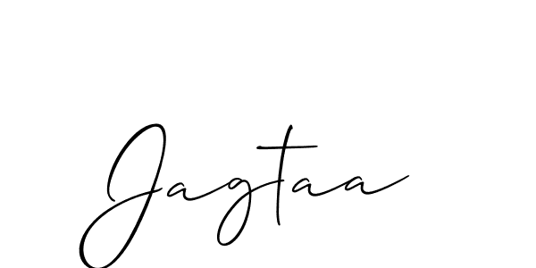 You should practise on your own different ways (Allison_Script) to write your name (Jagtaa) in signature. don't let someone else do it for you. Jagtaa signature style 2 images and pictures png