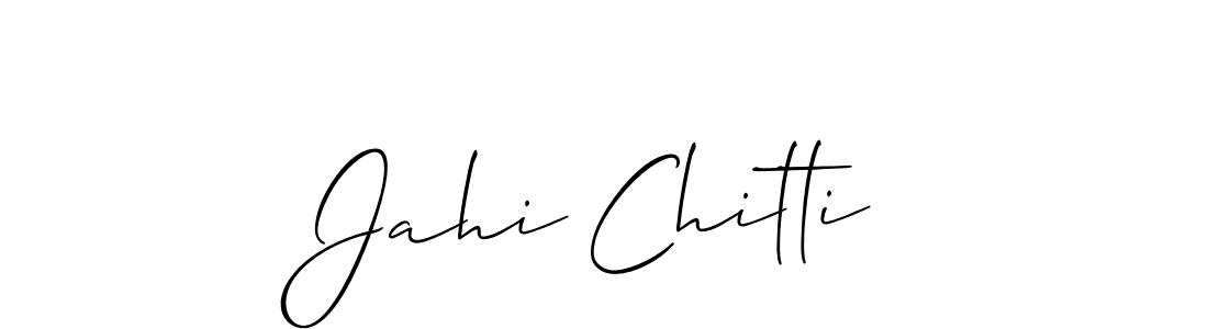 Make a short Jahi Chitti signature style. Manage your documents anywhere anytime using Allison_Script. Create and add eSignatures, submit forms, share and send files easily. Jahi Chitti signature style 2 images and pictures png