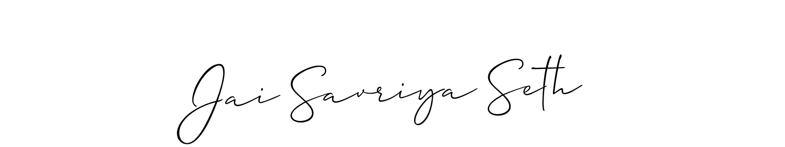 See photos of Jai Savriya Seth official signature by Spectra . Check more albums & portfolios. Read reviews & check more about Allison_Script font. Jai Savriya Seth signature style 2 images and pictures png