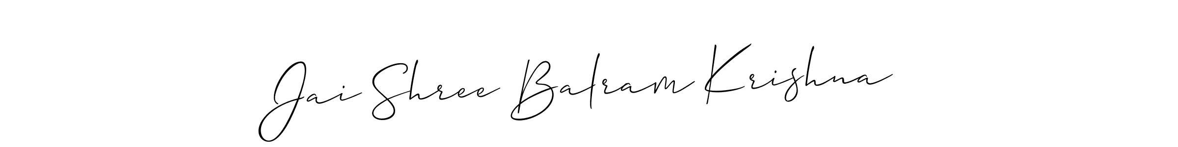 Create a beautiful signature design for name Jai Shree Balram Krishna. With this signature (Allison_Script) fonts, you can make a handwritten signature for free. Jai Shree Balram Krishna signature style 2 images and pictures png