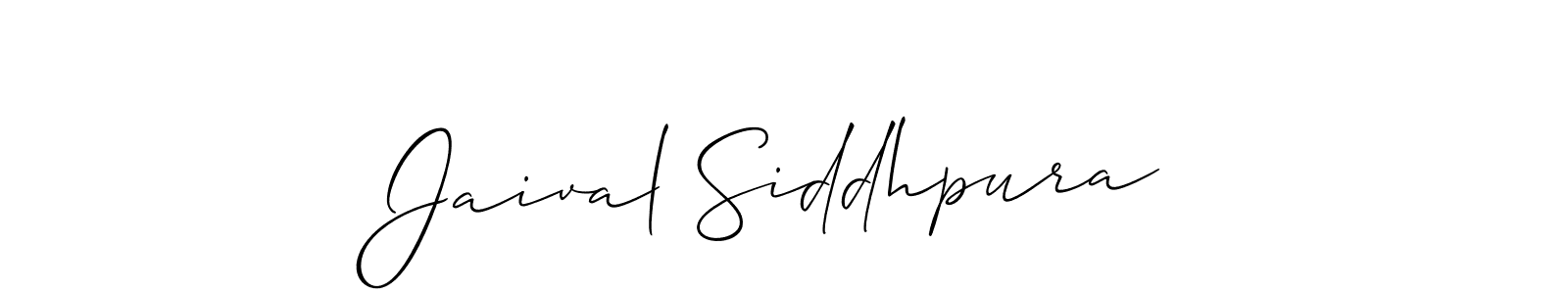 How to make Jaival Siddhpura name signature. Use Allison_Script style for creating short signs online. This is the latest handwritten sign. Jaival Siddhpura signature style 2 images and pictures png