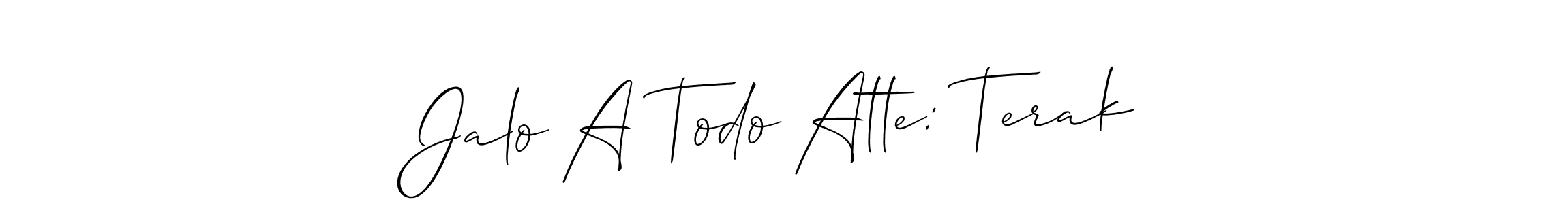 Allison_Script is a professional signature style that is perfect for those who want to add a touch of class to their signature. It is also a great choice for those who want to make their signature more unique. Get Jalo A Todo Atte: Terak name to fancy signature for free. Jalo A Todo Atte: Terak signature style 2 images and pictures png