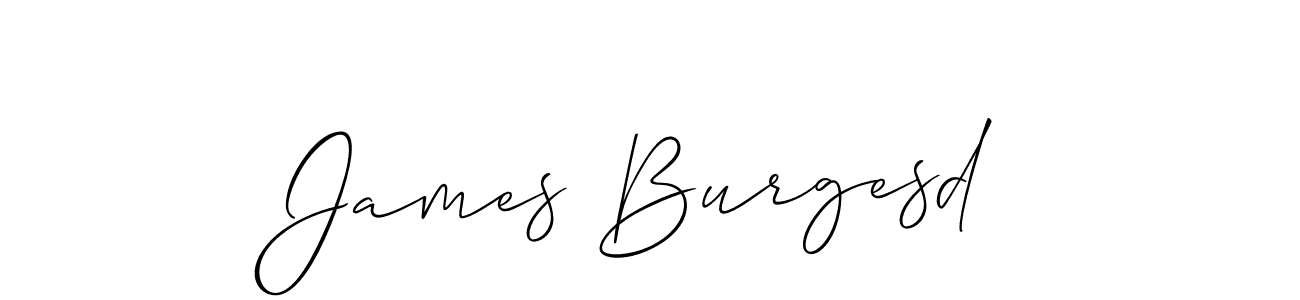 How to make James Burgesd signature? Allison_Script is a professional autograph style. Create handwritten signature for James Burgesd name. James Burgesd signature style 2 images and pictures png