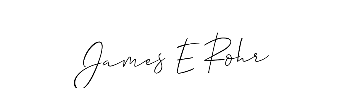 It looks lik you need a new signature style for name James E Rohr. Design unique handwritten (Allison_Script) signature with our free signature maker in just a few clicks. James E Rohr signature style 2 images and pictures png