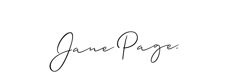 How to make Jane Page. signature? Allison_Script is a professional autograph style. Create handwritten signature for Jane Page. name. Jane Page. signature style 2 images and pictures png