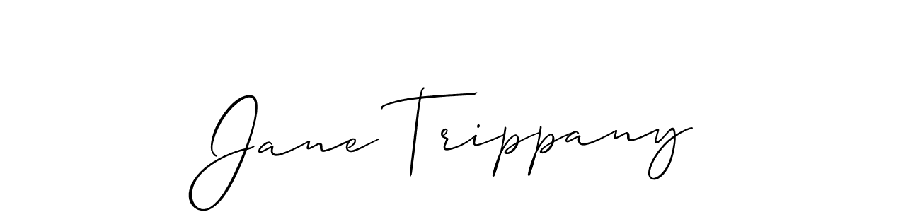 Also we have Jane Trippany name is the best signature style. Create professional handwritten signature collection using Allison_Script autograph style. Jane Trippany signature style 2 images and pictures png