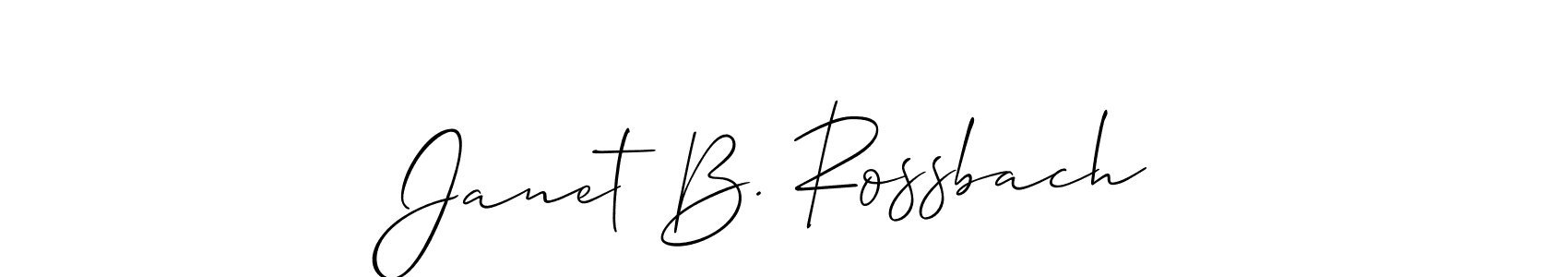 Use a signature maker to create a handwritten signature online. With this signature software, you can design (Allison_Script) your own signature for name Janet B. Rossbach. Janet B. Rossbach signature style 2 images and pictures png