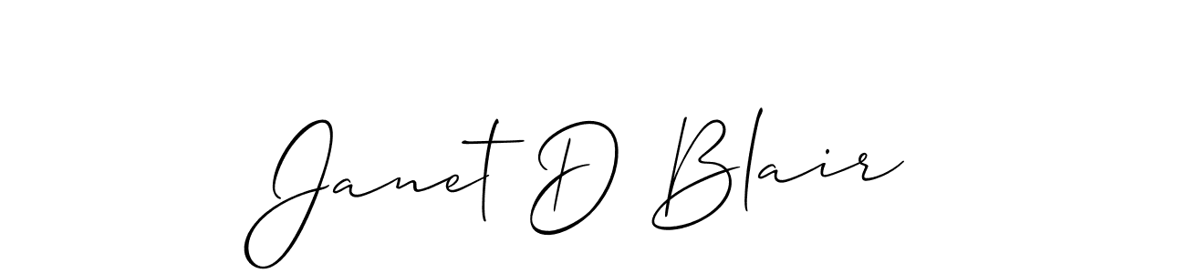 How to make Janet D Blair signature? Allison_Script is a professional autograph style. Create handwritten signature for Janet D Blair name. Janet D Blair signature style 2 images and pictures png
