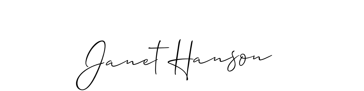 You should practise on your own different ways (Allison_Script) to write your name (Janet Hanson) in signature. don't let someone else do it for you. Janet Hanson signature style 2 images and pictures png