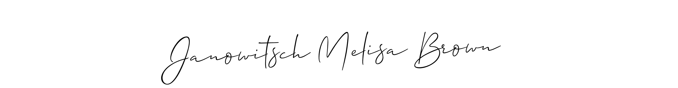 Also we have Janowitsch Melisa Brown name is the best signature style. Create professional handwritten signature collection using Allison_Script autograph style. Janowitsch Melisa Brown signature style 2 images and pictures png