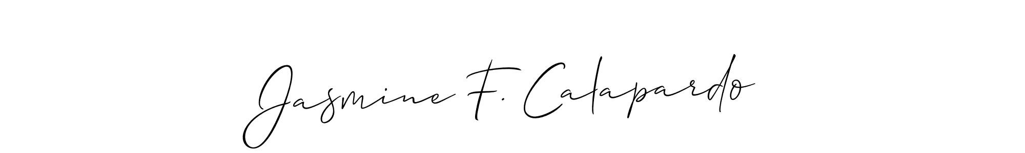 Make a short Jasmine F. Calapardo signature style. Manage your documents anywhere anytime using Allison_Script. Create and add eSignatures, submit forms, share and send files easily. Jasmine F. Calapardo signature style 2 images and pictures png