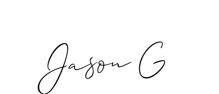 Make a short Jason G signature style. Manage your documents anywhere anytime using Allison_Script. Create and add eSignatures, submit forms, share and send files easily. Jason G signature style 2 images and pictures png