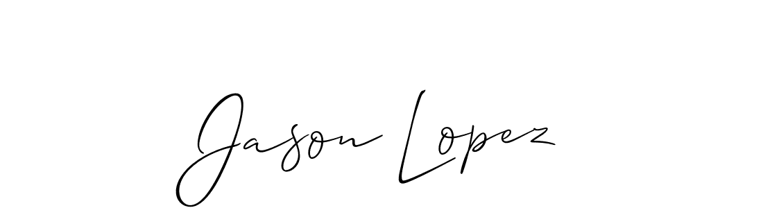 Jason Lopez stylish signature style. Best Handwritten Sign (Allison_Script) for my name. Handwritten Signature Collection Ideas for my name Jason Lopez. Jason Lopez signature style 2 images and pictures png