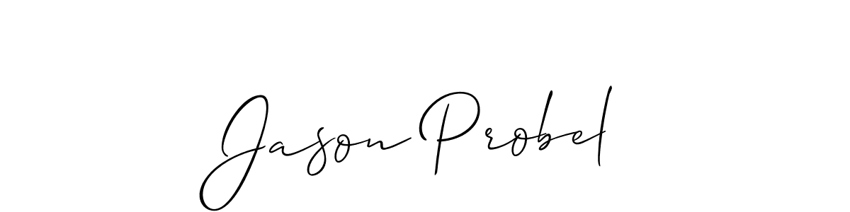 Jason Probel stylish signature style. Best Handwritten Sign (Allison_Script) for my name. Handwritten Signature Collection Ideas for my name Jason Probel. Jason Probel signature style 2 images and pictures png