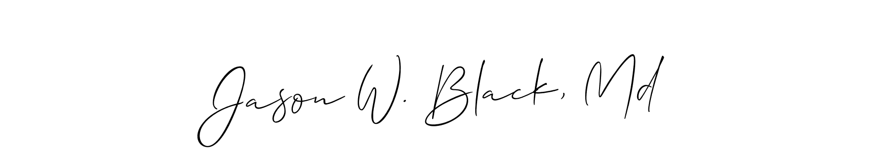 Here are the top 10 professional signature styles for the name Jason W. Black, Md. These are the best autograph styles you can use for your name. Jason W. Black, Md signature style 2 images and pictures png