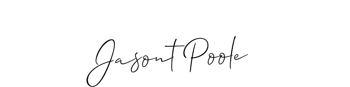 Use a signature maker to create a handwritten signature online. With this signature software, you can design (Allison_Script) your own signature for name Jasont Poole. Jasont Poole signature style 2 images and pictures png