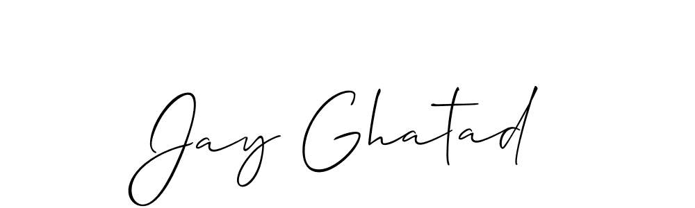 You should practise on your own different ways (Allison_Script) to write your name (Jay Ghatad) in signature. don't let someone else do it for you. Jay Ghatad signature style 2 images and pictures png