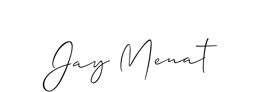 Jay Menat stylish signature style. Best Handwritten Sign (Allison_Script) for my name. Handwritten Signature Collection Ideas for my name Jay Menat. Jay Menat signature style 2 images and pictures png