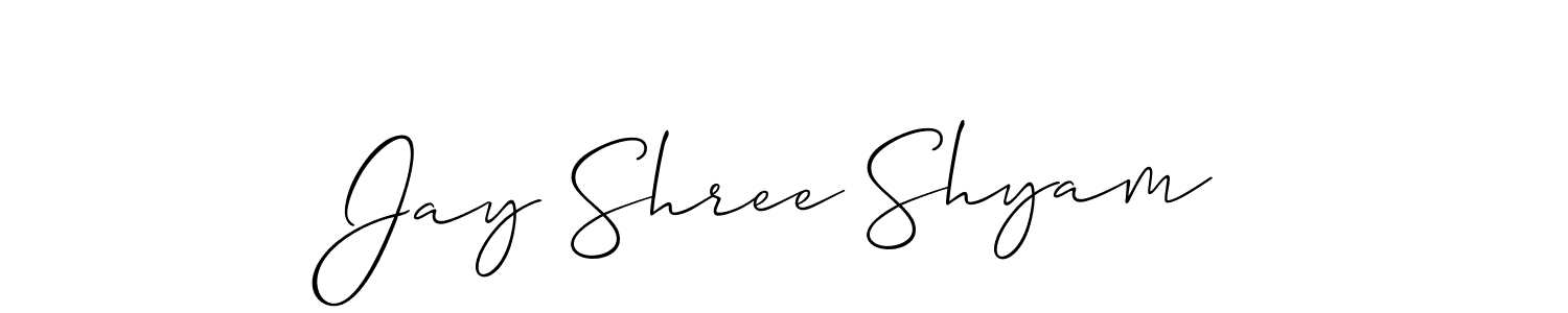 Design your own signature with our free online signature maker. With this signature software, you can create a handwritten (Allison_Script) signature for name Jay Shree Shyam. Jay Shree Shyam signature style 2 images and pictures png