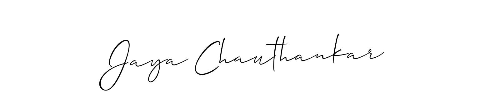 You should practise on your own different ways (Allison_Script) to write your name (Jaya Chauthankar) in signature. don't let someone else do it for you. Jaya Chauthankar signature style 2 images and pictures png