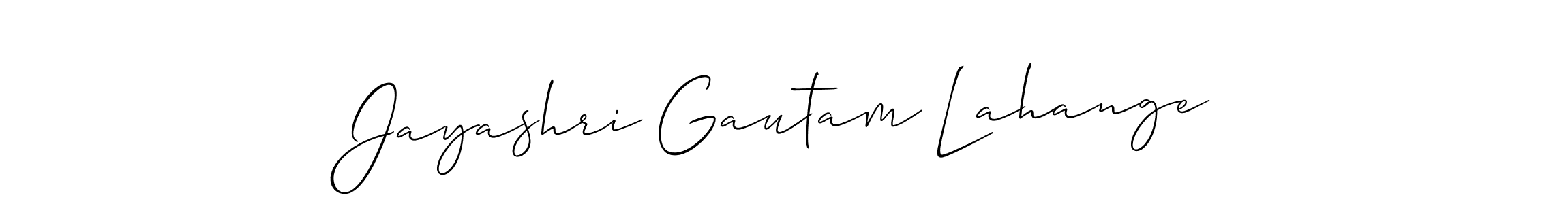 You should practise on your own different ways (Allison_Script) to write your name (Jayashri Gautam Lahange) in signature. don't let someone else do it for you. Jayashri Gautam Lahange signature style 2 images and pictures png