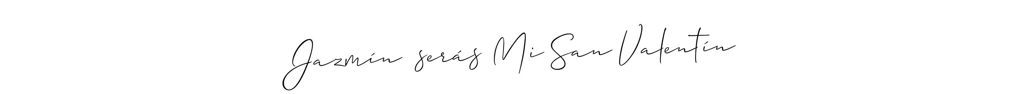 How to make Jazmín ¿serás Mi San Valentín name signature. Use Allison_Script style for creating short signs online. This is the latest handwritten sign. Jazmín ¿serás Mi San Valentín signature style 2 images and pictures png
