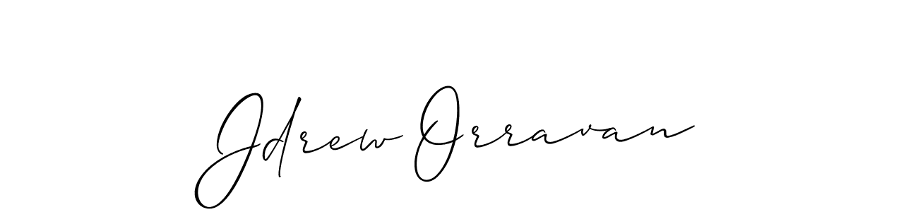 You should practise on your own different ways (Allison_Script) to write your name (Jdrew Orravan) in signature. don't let someone else do it for you. Jdrew Orravan signature style 2 images and pictures png