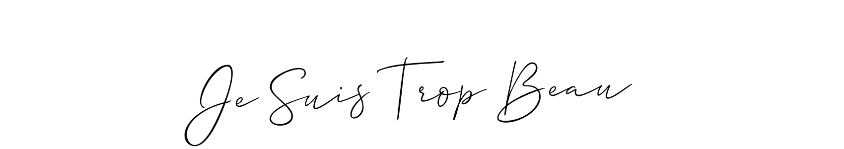How to make Je Suis Trop Beau name signature. Use Allison_Script style for creating short signs online. This is the latest handwritten sign. Je Suis Trop Beau signature style 2 images and pictures png
