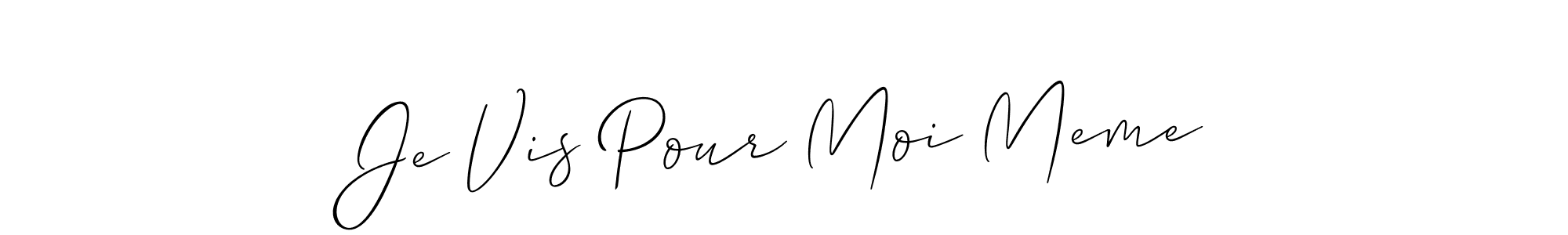 This is the best signature style for the Je Vis Pour Moi Meme name. Also you like these signature font (Allison_Script). Mix name signature. Je Vis Pour Moi Meme signature style 2 images and pictures png