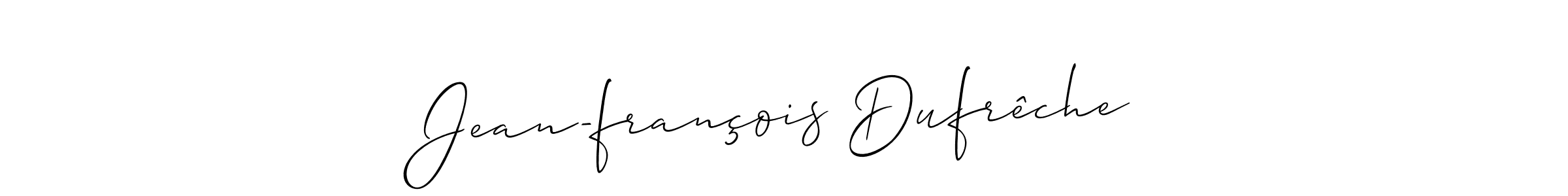 Best and Professional Signature Style for Jean-françois Dufrêche. Allison_Script Best Signature Style Collection. Jean-françois Dufrêche signature style 2 images and pictures png