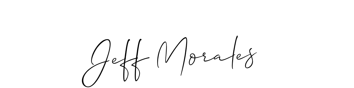 Best and Professional Signature Style for Jeff Morales. Allison_Script Best Signature Style Collection. Jeff Morales signature style 2 images and pictures png