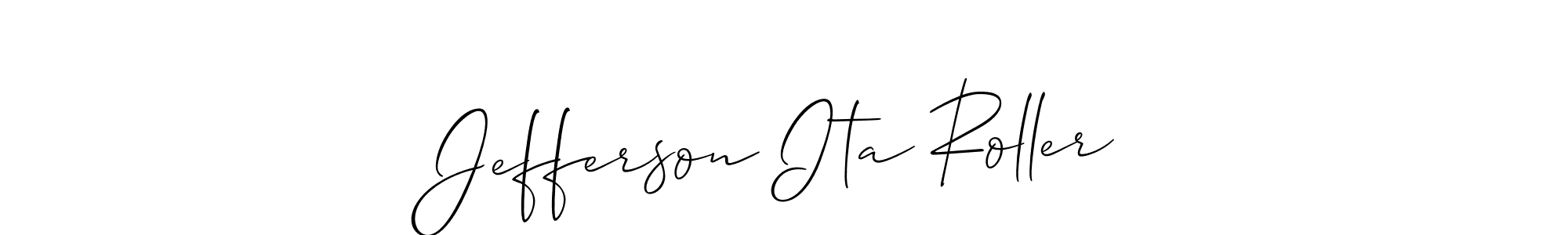 Make a short Jefferson Ita Roller signature style. Manage your documents anywhere anytime using Allison_Script. Create and add eSignatures, submit forms, share and send files easily. Jefferson Ita Roller signature style 2 images and pictures png