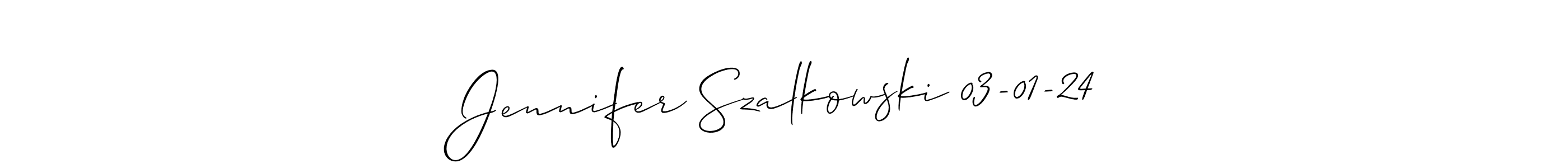 You should practise on your own different ways (Allison_Script) to write your name (Jennifer Szalkowski 03-01-24) in signature. don't let someone else do it for you. Jennifer Szalkowski 03-01-24 signature style 2 images and pictures png