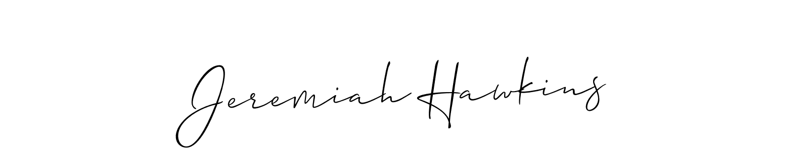 Make a beautiful signature design for name Jeremiah Hawkins. With this signature (Allison_Script) style, you can create a handwritten signature for free. Jeremiah Hawkins signature style 2 images and pictures png