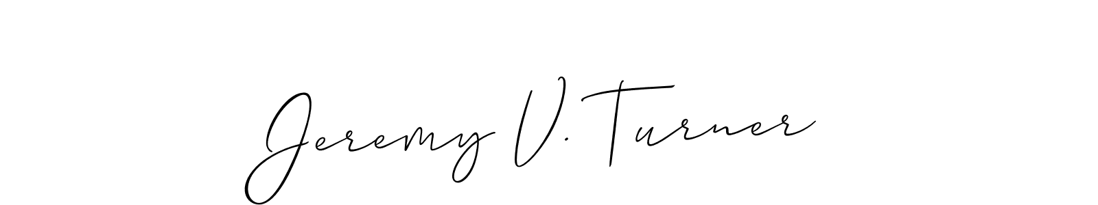 See photos of Jeremy V. Turner official signature by Spectra . Check more albums & portfolios. Read reviews & check more about Allison_Script font. Jeremy V. Turner signature style 2 images and pictures png