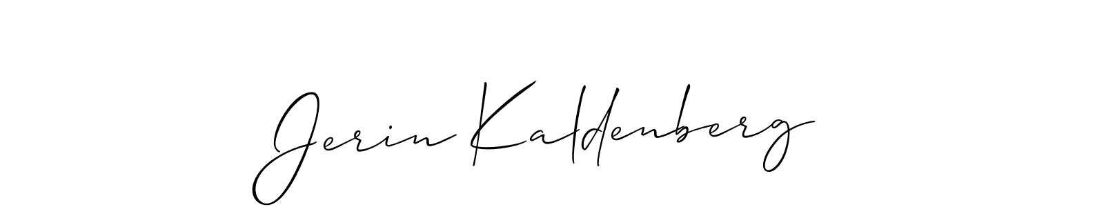 How to make Jerin Kaldenberg signature? Allison_Script is a professional autograph style. Create handwritten signature for Jerin Kaldenberg name. Jerin Kaldenberg signature style 2 images and pictures png