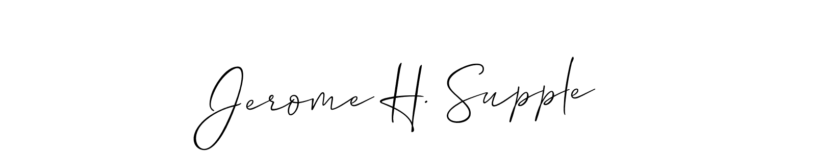 Make a beautiful signature design for name Jerome H. Supple. With this signature (Allison_Script) style, you can create a handwritten signature for free. Jerome H. Supple signature style 2 images and pictures png