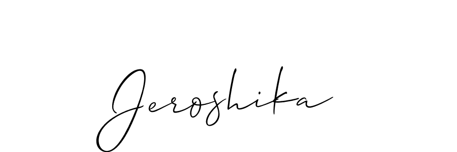 You can use this online signature creator to create a handwritten signature for the name Jeroshika. This is the best online autograph maker. Jeroshika signature style 2 images and pictures png