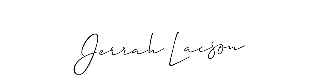 The best way (Allison_Script) to make a short signature is to pick only two or three words in your name. The name Jerrah Lacson include a total of six letters. For converting this name. Jerrah Lacson signature style 2 images and pictures png