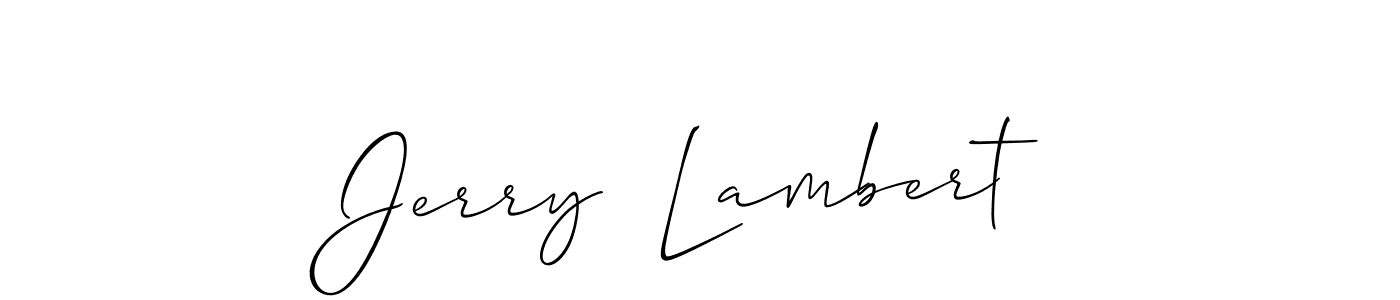 if you are searching for the best signature style for your name Jerry  Lambert. so please give up your signature search. here we have designed multiple signature styles  using Allison_Script. Jerry  Lambert signature style 2 images and pictures png