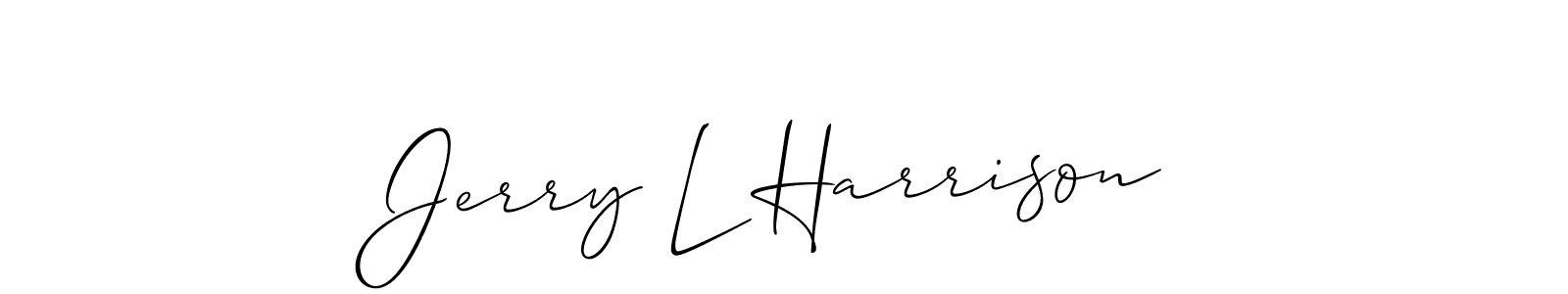 Design your own signature with our free online signature maker. With this signature software, you can create a handwritten (Allison_Script) signature for name Jerry L Harrison. Jerry L Harrison signature style 2 images and pictures png