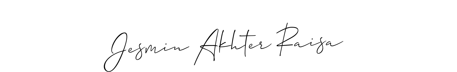 Make a beautiful signature design for name Jesmin Akhter Raisa. Use this online signature maker to create a handwritten signature for free. Jesmin Akhter Raisa signature style 2 images and pictures png