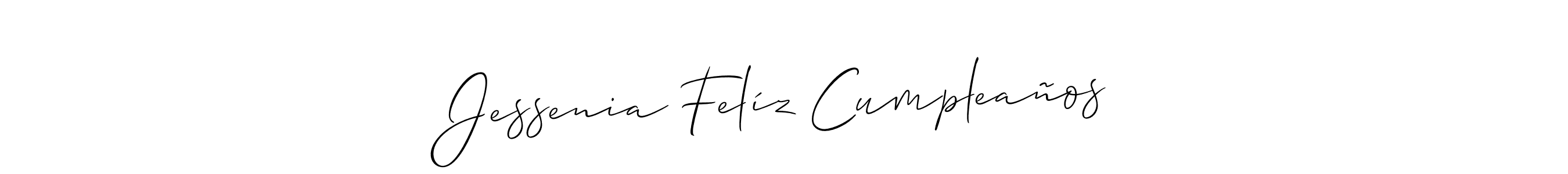 How to make Jessenia Felíz Cumpleaños signature? Allison_Script is a professional autograph style. Create handwritten signature for Jessenia Felíz Cumpleaños name. Jessenia Felíz Cumpleaños signature style 2 images and pictures png