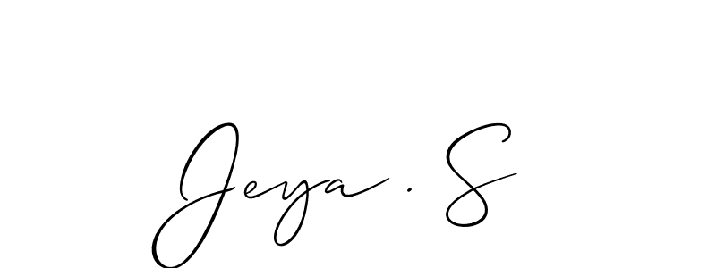 Make a short Jeya . S signature style. Manage your documents anywhere anytime using Allison_Script. Create and add eSignatures, submit forms, share and send files easily. Jeya . S signature style 2 images and pictures png