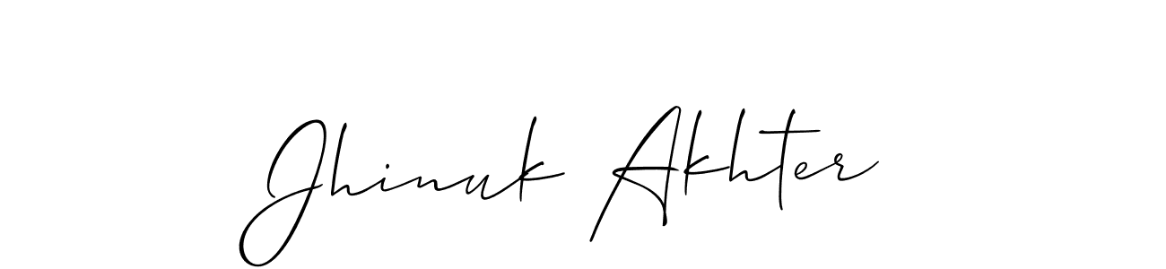 You should practise on your own different ways (Allison_Script) to write your name (Jhinuk Akhter) in signature. don't let someone else do it for you. Jhinuk Akhter signature style 2 images and pictures png