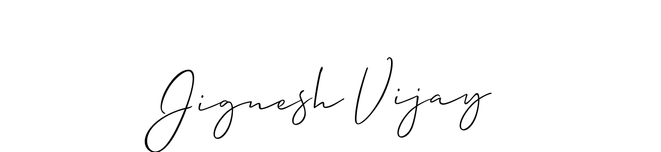 How to make Jignesh Vijay signature? Allison_Script is a professional autograph style. Create handwritten signature for Jignesh Vijay name. Jignesh Vijay signature style 2 images and pictures png