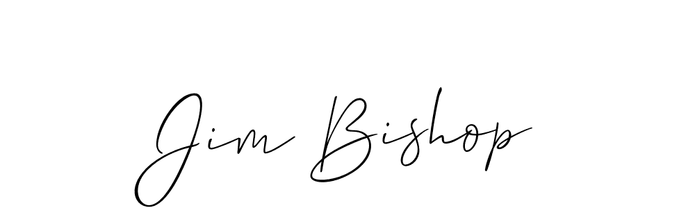 Make a beautiful signature design for name Jim Bishop. With this signature (Allison_Script) style, you can create a handwritten signature for free. Jim Bishop signature style 2 images and pictures png